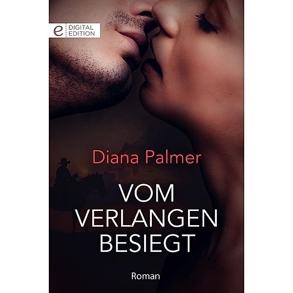 Vom Verlangen besiegt, Diana Palmer