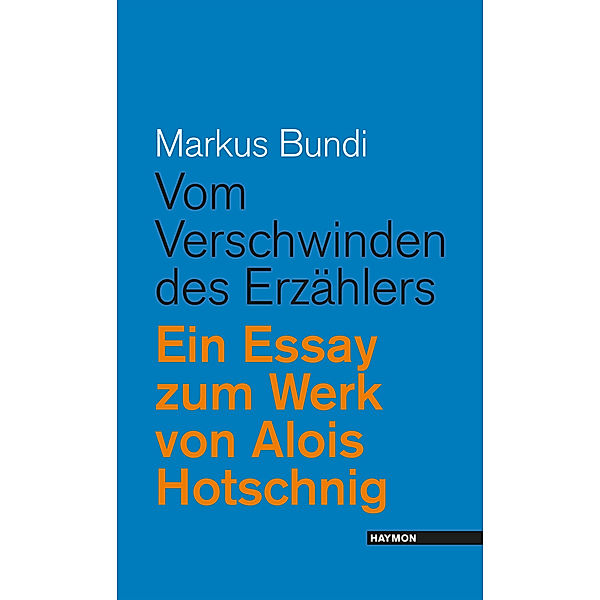 Vom Verschwinden des Erzählers, Markus Bundi