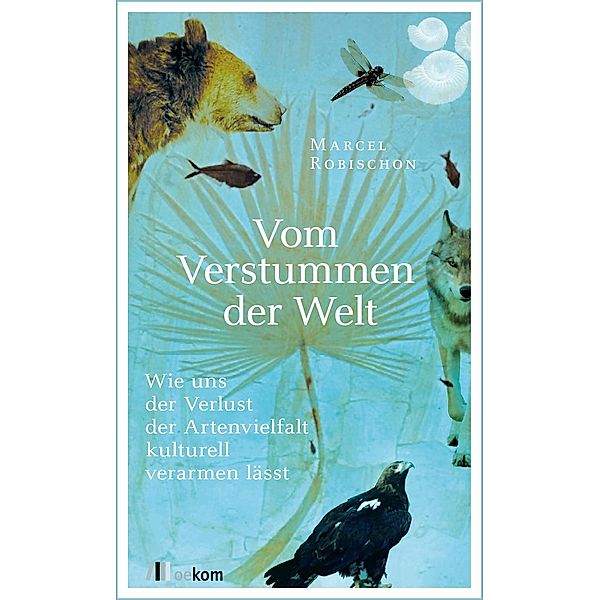 Vom Verstummen der Welt, Marcel Robischon