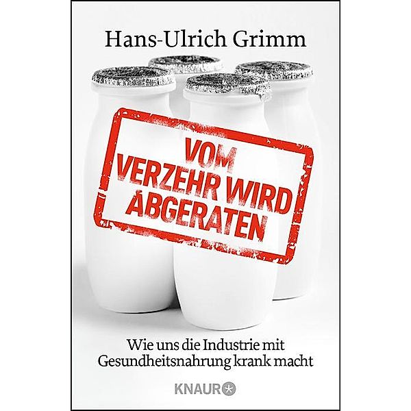 Vom Verzehr wird abgeraten, Hans-Ulrich Grimm
