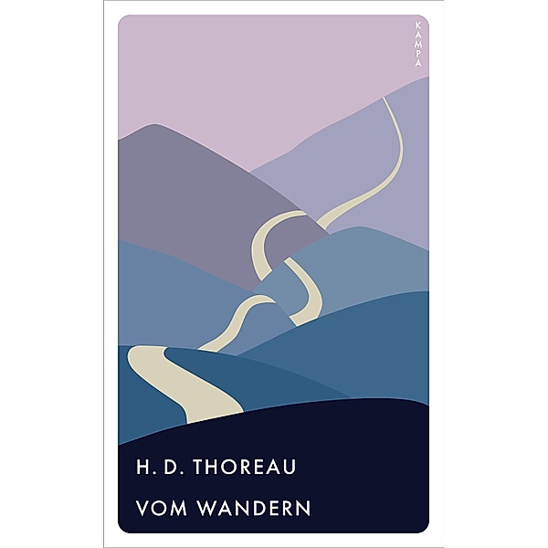Vom Wandern / Kampa Pocket, H. D. Thoreau
