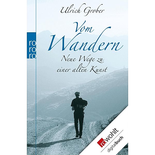 Vom Wandern / Sachbuch, Ulrich Grober