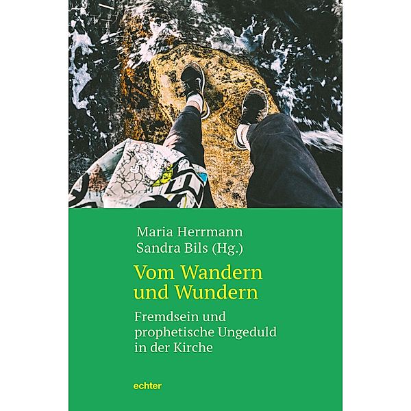 Vom Wandern und Wundern, Maria Herrmann, Sandra Bils