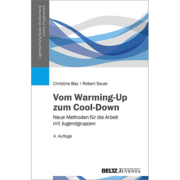 Vom Warming-Up zum Cool-Down, Christine Bay, Robert Sauer