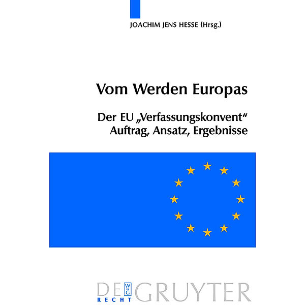 Vom Werden Europas, Joachim J. Hesse