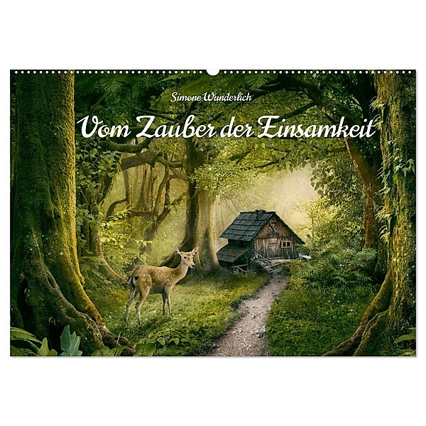 Vom Zauber der Einsamkeit (Wandkalender 2025 DIN A2 quer), CALVENDO Monatskalender, Calvendo, Simone Wunderlich