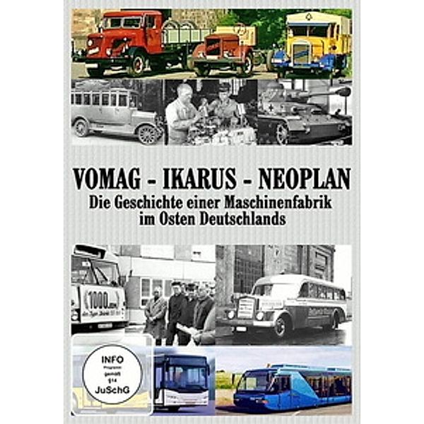 Vomag-Ikarus-Neoplan: Die Geschichte einer Maschinenfabrik im Osten Deutschlands