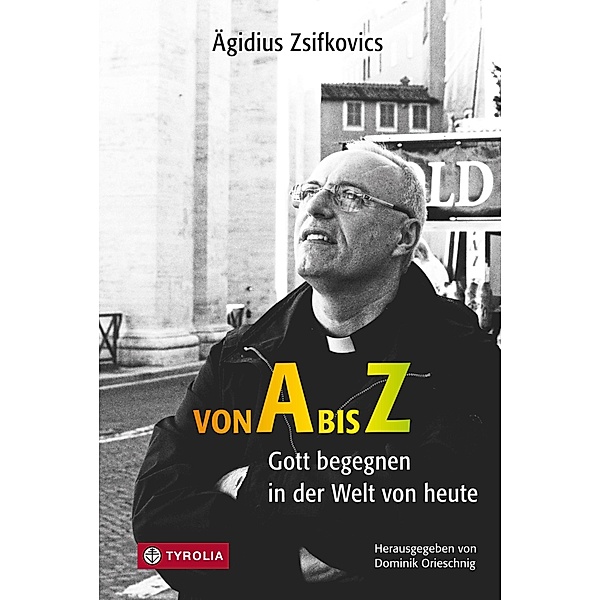 Von A bis Z, Ägidius Zsifkovics