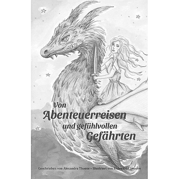 Von Abenteuerreisen und gefühlvollen Gefährten, Alexandra Thoese