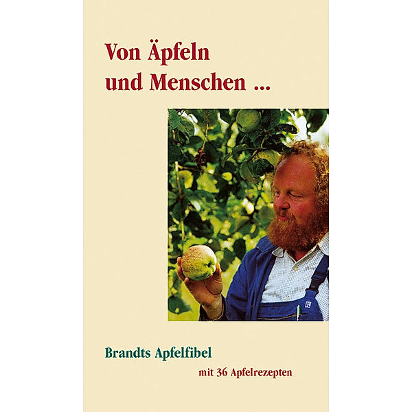 Von Äpfeln und Menschen . . ., Eckart Brandt