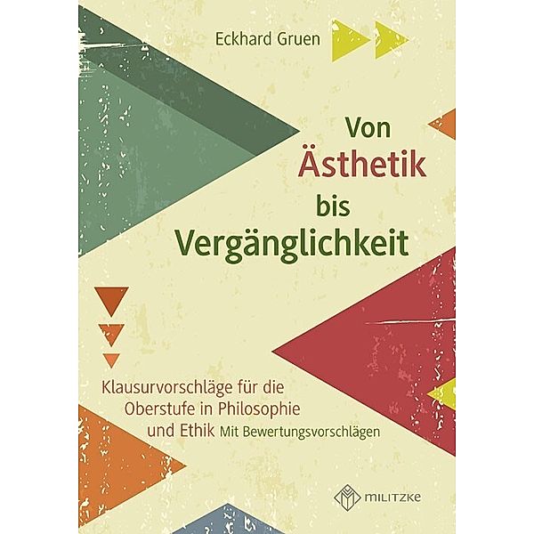 Von Ästhetik bis Vergänglichkeit, Eckhard Gruen