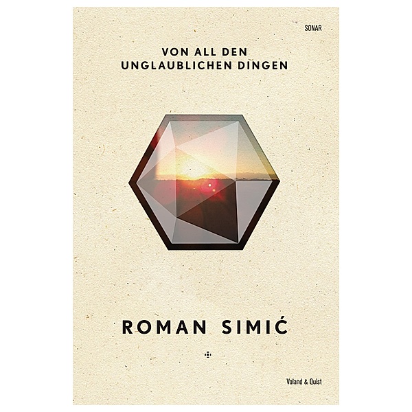 Von all den unglaublichen Dingen, Roman Simic
