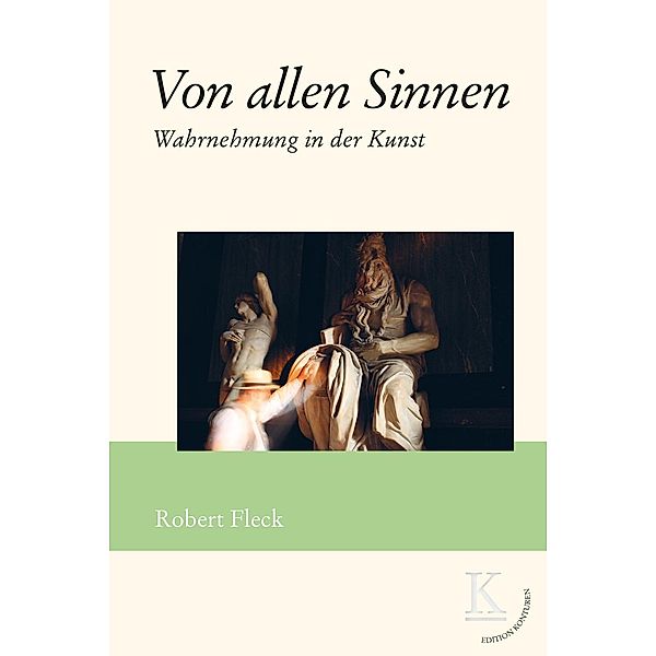 Von allen Sinnen, Robert Fleck