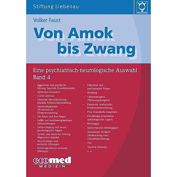 Von Amok bis Zwang, Volker Faust