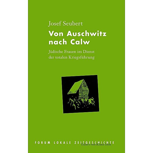 Von Auschwitz nach Calw, Josef Seubert