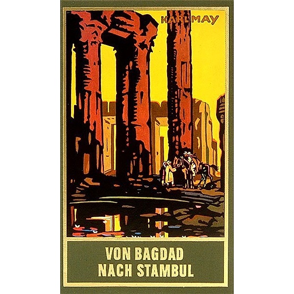 Von Bagdad nach Stambul (Taschenbuch), Karl May