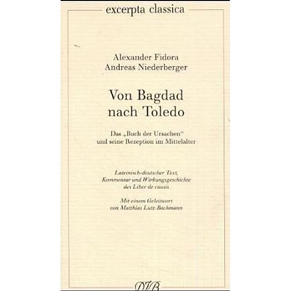 Von Bagdad nach Tolodo, Alexander Fidora, Andreas Niederberger