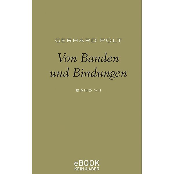 Von Banden und Bindungen, Gerhard Polt