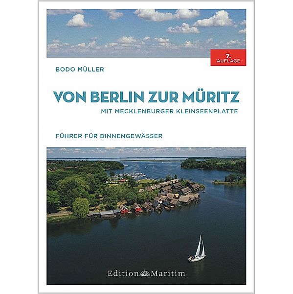 Von Berlin zur Müritz / Binnengewässer, Bodo Müller