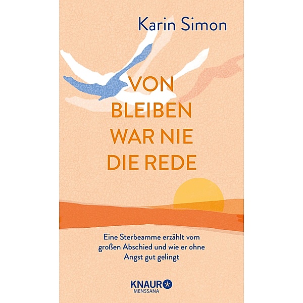 Von Bleiben war nie die Rede, Karin Simon