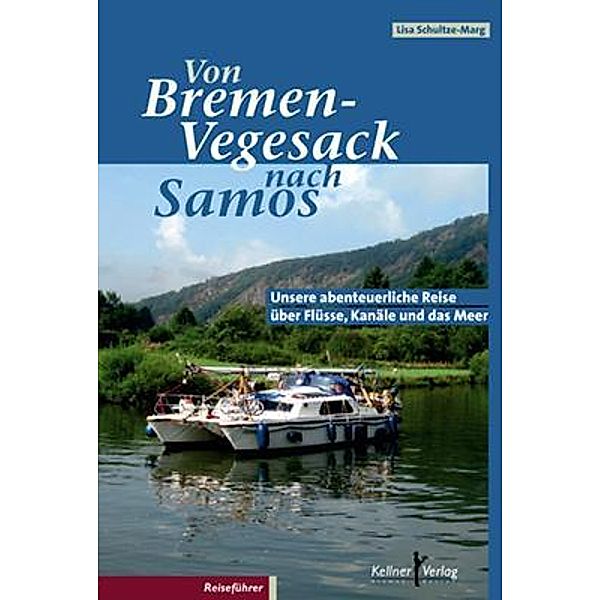 Von Bremen-Vegesack nach Samos, Lisa Schultze-Marg