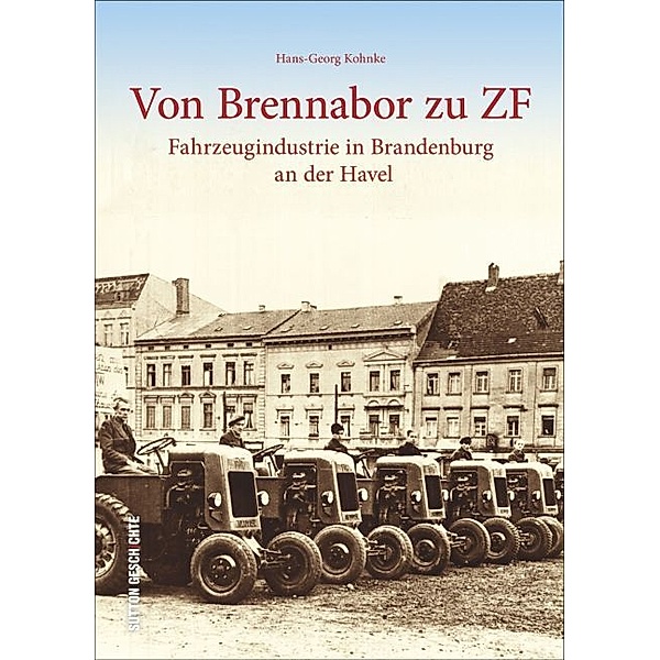 Von Brennabor zu ZF, Hans-Georg Kohnke