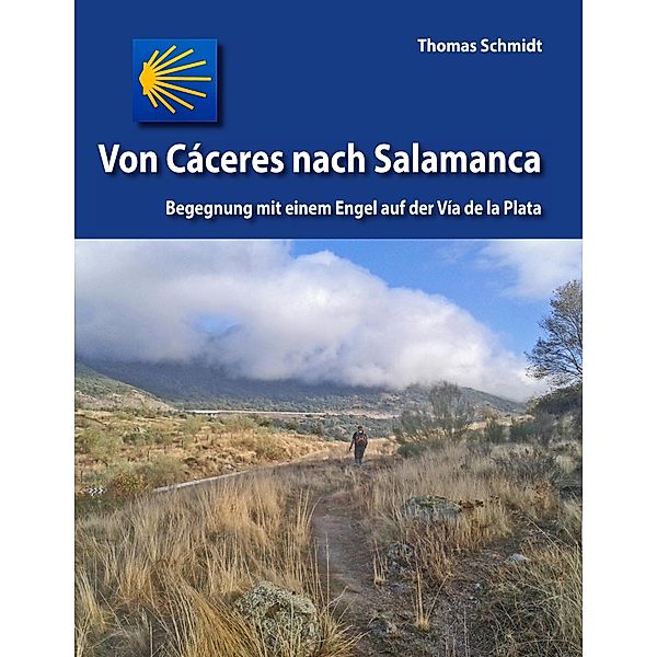 Von Cáceres nach Salamanca, Thomas Schmidt