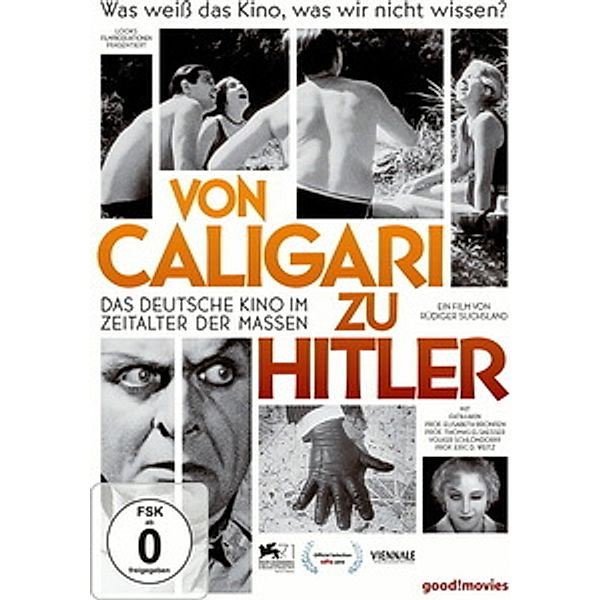 Von Caligari zu Hitler: Das deutsche Kino im Zeitalter der Massen, Siegfried Kracauer