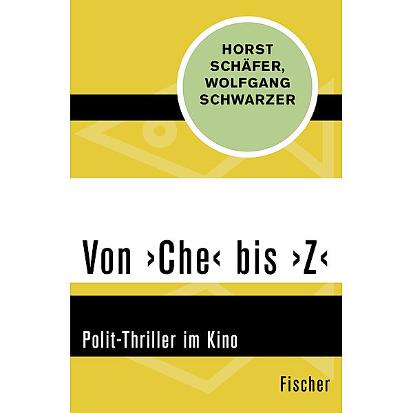 Von 'Che' bis 'Z', Horst Schäfer, Wolfgang Schwarzer