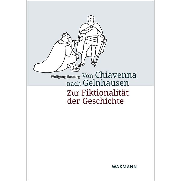 Von Chiavenna nach Gelnhausen, Wolfgang Hasberg