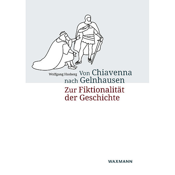 Von Chiavenna nach Gelnhausen, Wolfgang Hasberg