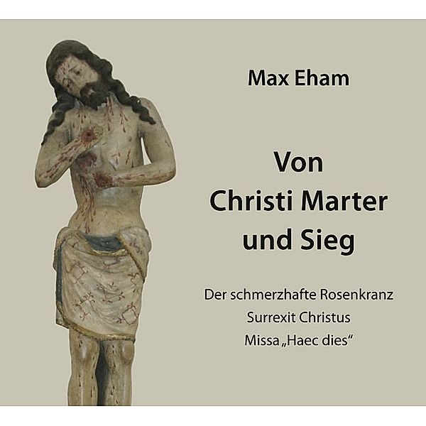 Von Christi Marter und Sieg,1 Audio-CD