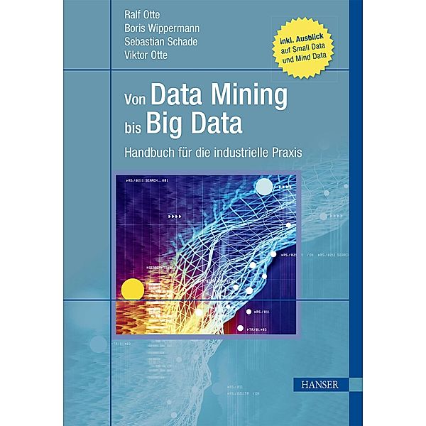 Von Data Mining bis Big Data, Ralf Otte, Boris Wippermann, Viktor Otte