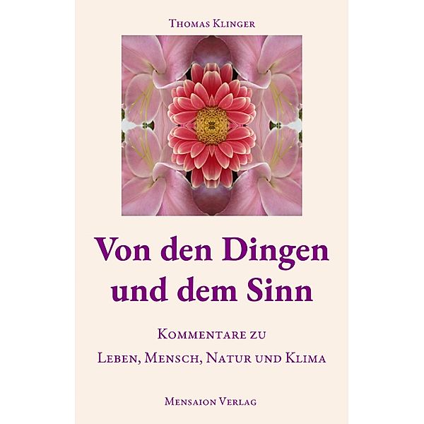 Von den Dingen und dem Sinn, Thomas Klinger