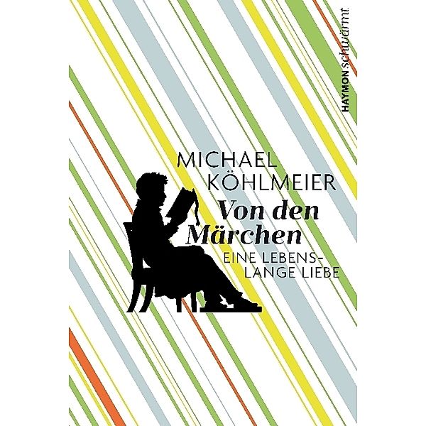 Von den Märchen, Michael Köhlmeier