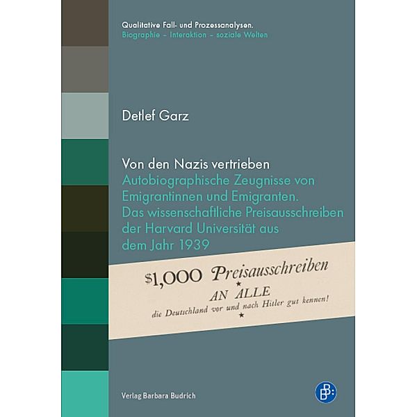 Von den Nazis vertrieben / Qualitative Fall- und Prozessanalysen. Biographie - Interaktion - soziale Welten Bd.22, Detlef Garz