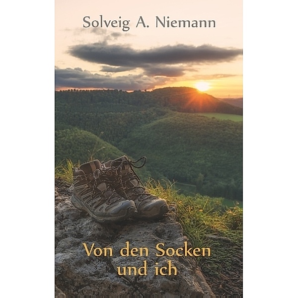 Von den Socken und ich, Solveig A. Niemann
