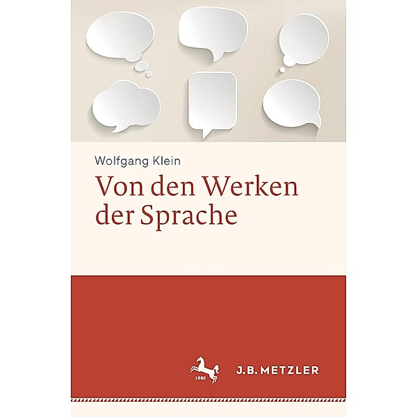 Von den Werken der Sprache, Wolfgang Klein