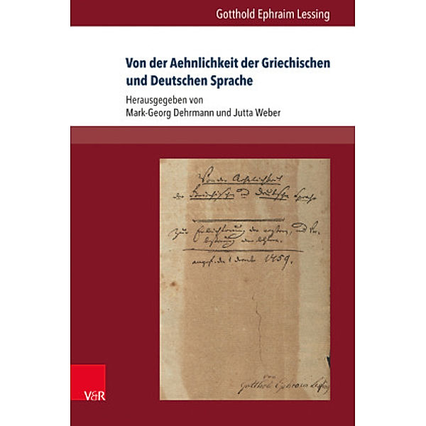 Von der Aehnlichkeit der Griechischen und Deutschen Sprache, Gotthold Ephraim Lessing