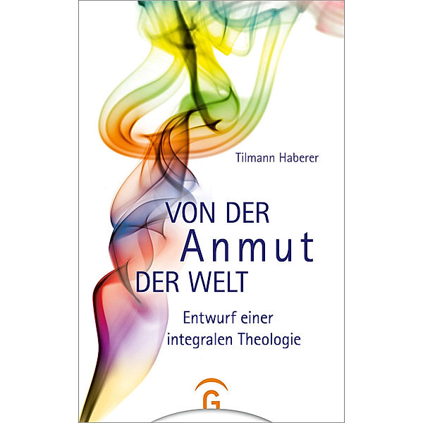 Von der Anmut der Welt, Tilmann Haberer