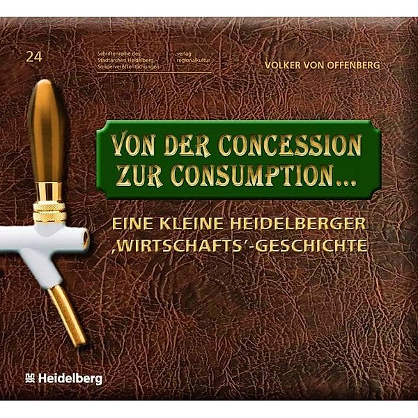 Von der Concession zur Consumption..., Volker von Offenberg