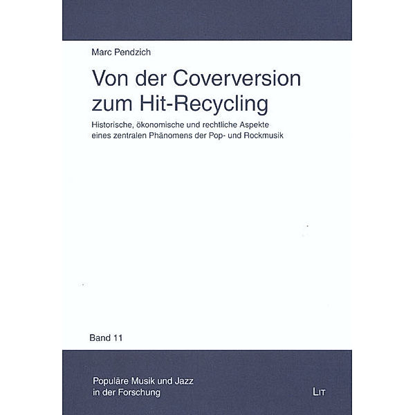 Von der Coverversion zum Hit-Recycling, Marc Pendzich