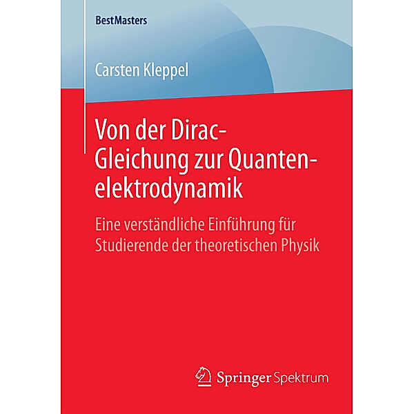 Von der Dirac-Gleichung zur Quantenelektrodynamik, Carsten Kleppel