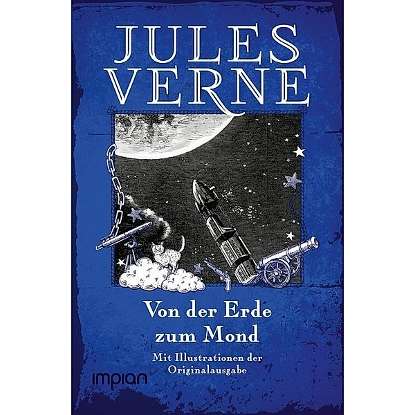 Von der Erde zum Mond, Jules Verne