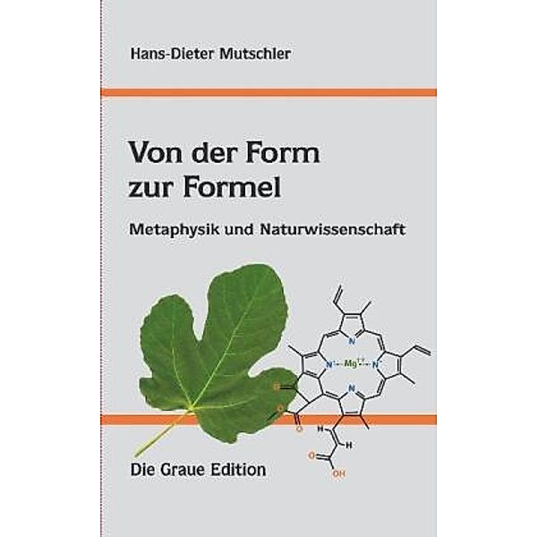 Von der Form zur Formel, Hans-Dieter Mutschler