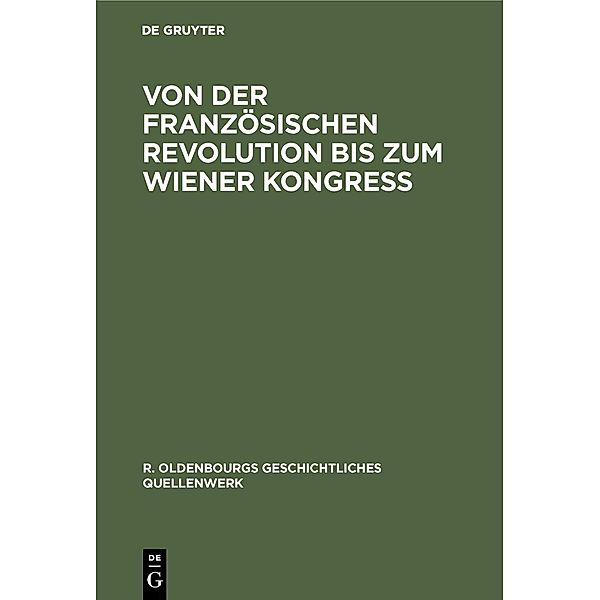 Von der Französischen Revolution bis zum Wiener Kongreß / Jahrbuch des Dokumentationsarchivs des österreichischen Widerstandes