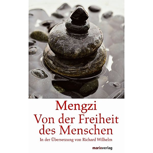 Von der Freiheit des Menschen, Meng-Tse