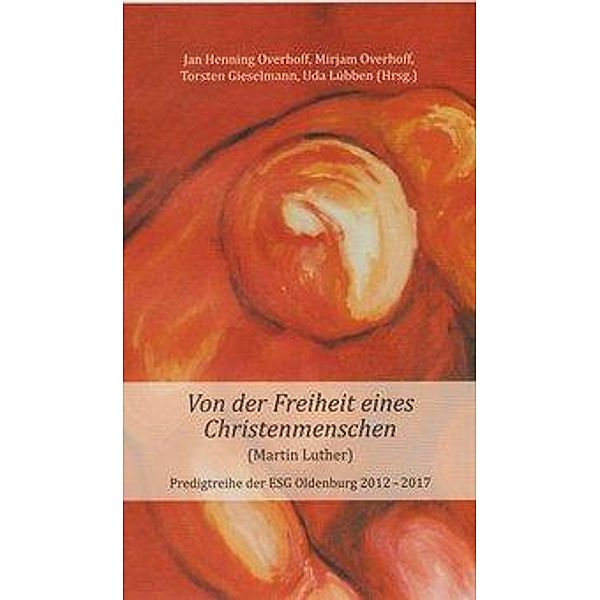 Von der Freiheit eines Christenmenschen (Martin Luther)