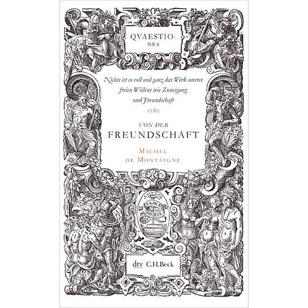 Von der Freundschaft, Michel de Montaigne