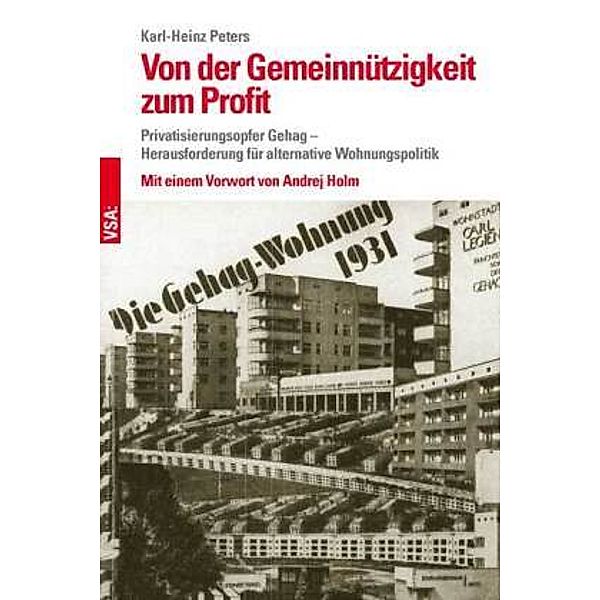 Von der Gemeinnützigkeit zum Profit, Karl-Heinz Peters